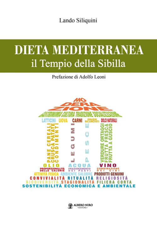 Dieta mediterranea. Il tempio della Sibilla