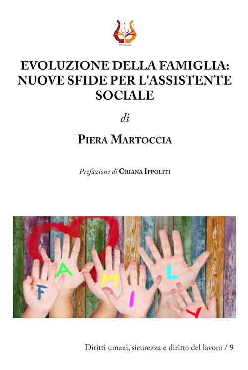 Evoluzione della famiglia. Nuove sfide per l'assistente sociale