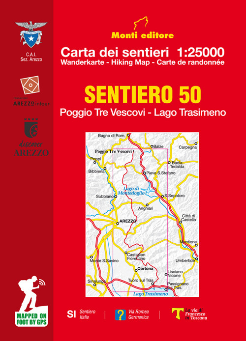 Sentiero 50. Poggio tre vescovi. Lago Trasimeno. Carta dei sentieri 1:25.000. Ediz. italiana, inglese, francese e tedesca