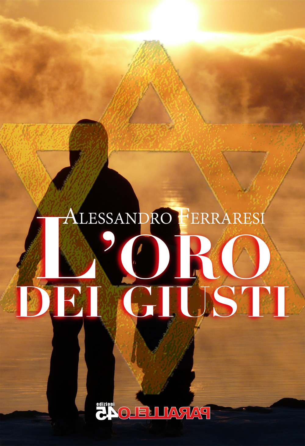 L'oro dei giusti