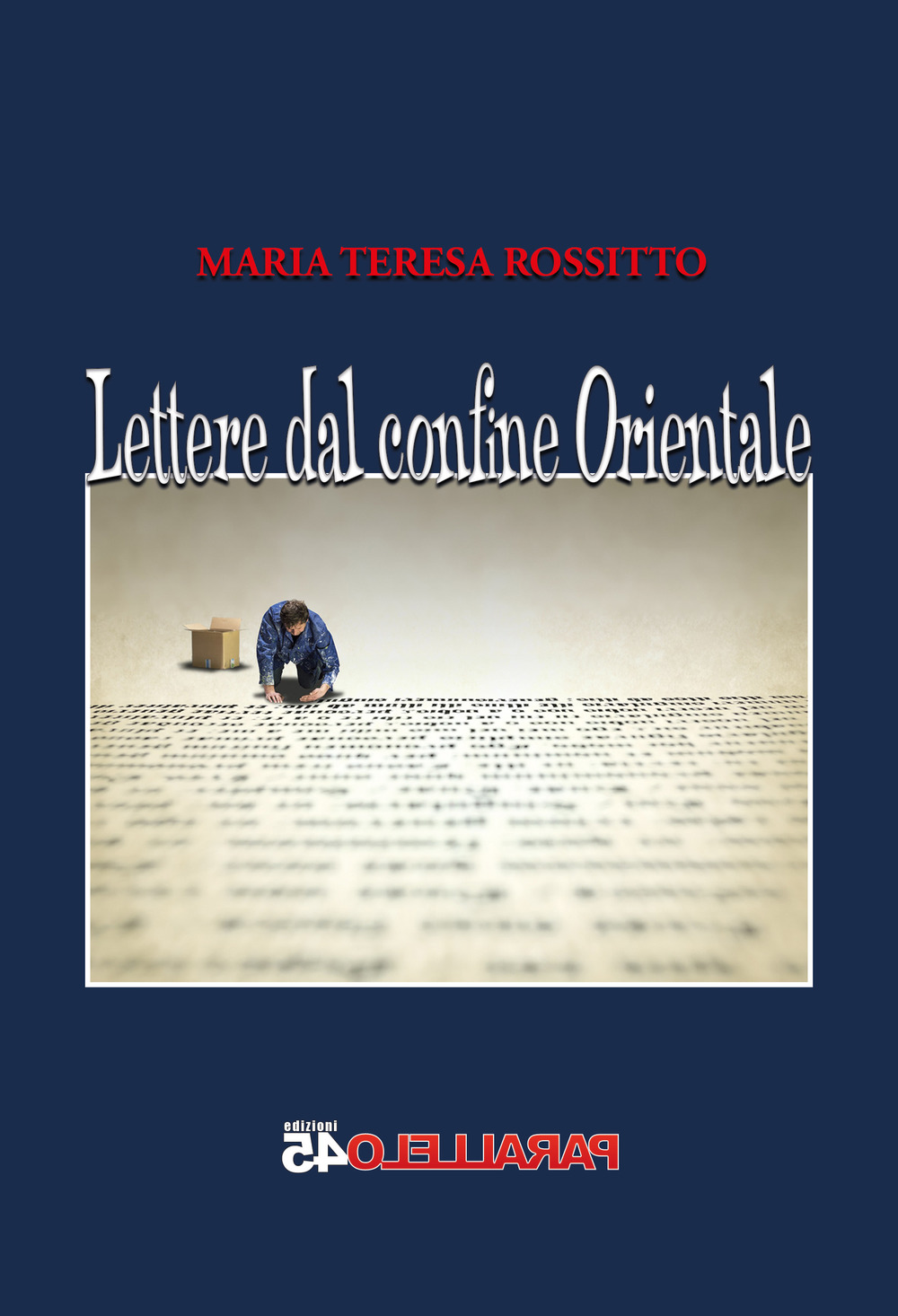 Lettere dal confine orientale