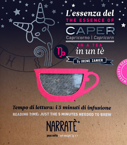 L'essenza del Capricorno in un tè-The essence of the Capricorn in a tea. Tempo di lettura: i 5 minuti di infusione. Ediz. bilingue. Con tea bag