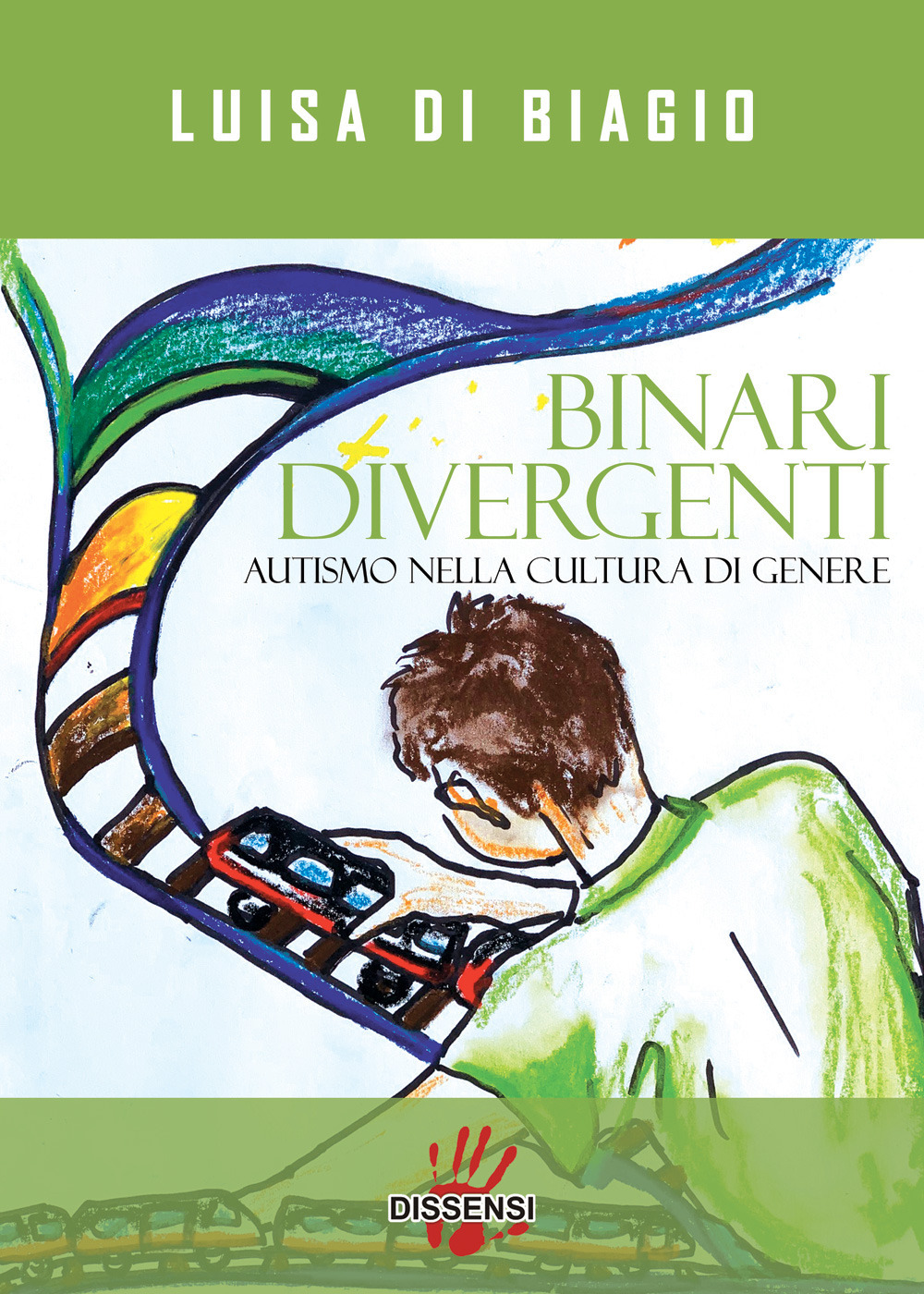 Binari divergenti. Autismo nella cultura di genere