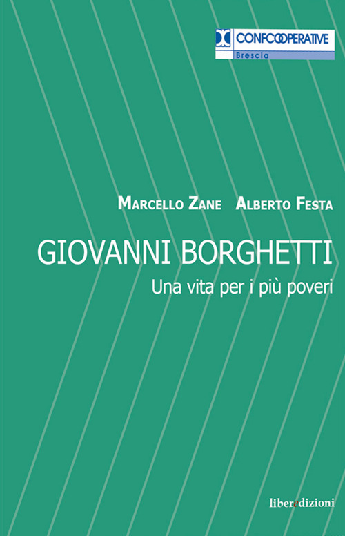 Giovanni Borghetti. Una vita per i più poveri