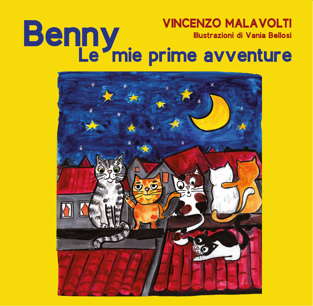 Benny. Le mie prime avventure