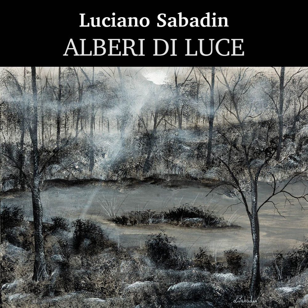 Alberi di luce. Ediz. illustrata