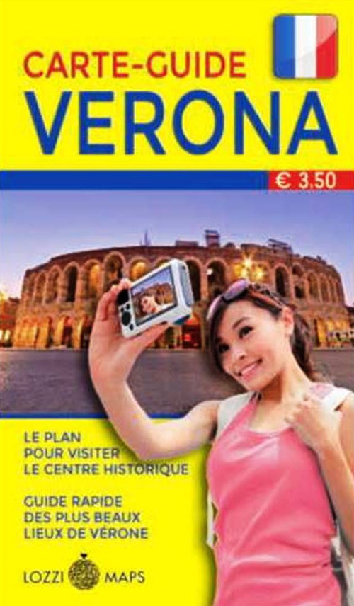 Verona in lingua. Minimappa e miniguida. Ediz. francese