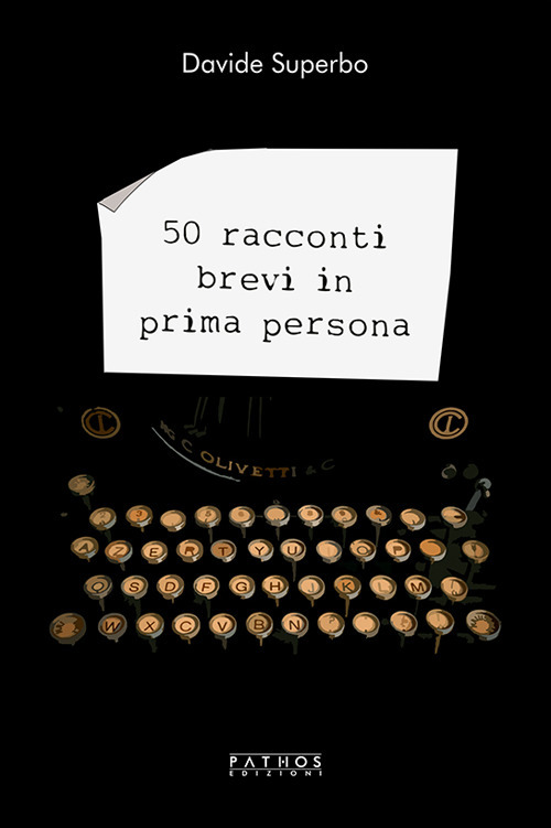 50 racconti brevi in prima persona