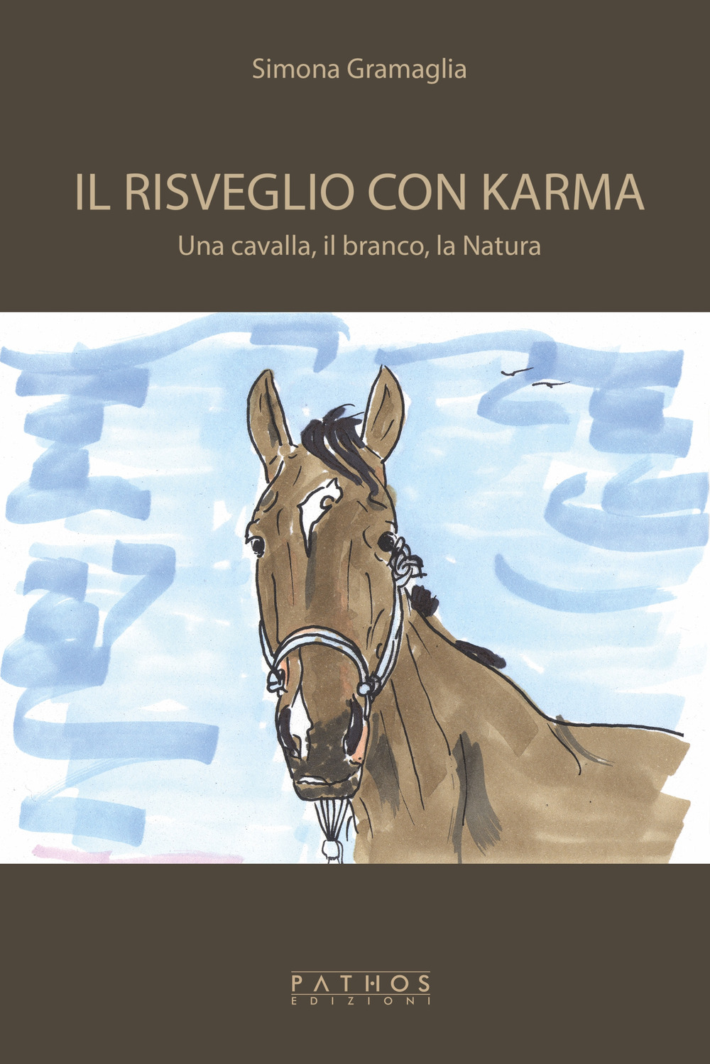 Il risveglio con Karma. Una cavalla, il branco, la natura