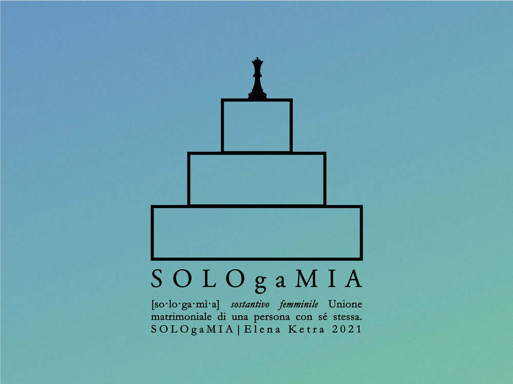 Sologamia. Storia e significato della sologamia tra arte e vita. Ediz. illustrata. Con Poster