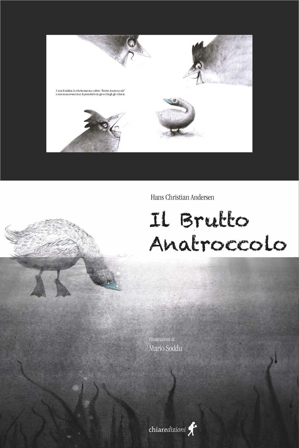 Il brutto anatroccolo. Ediz. illustrata