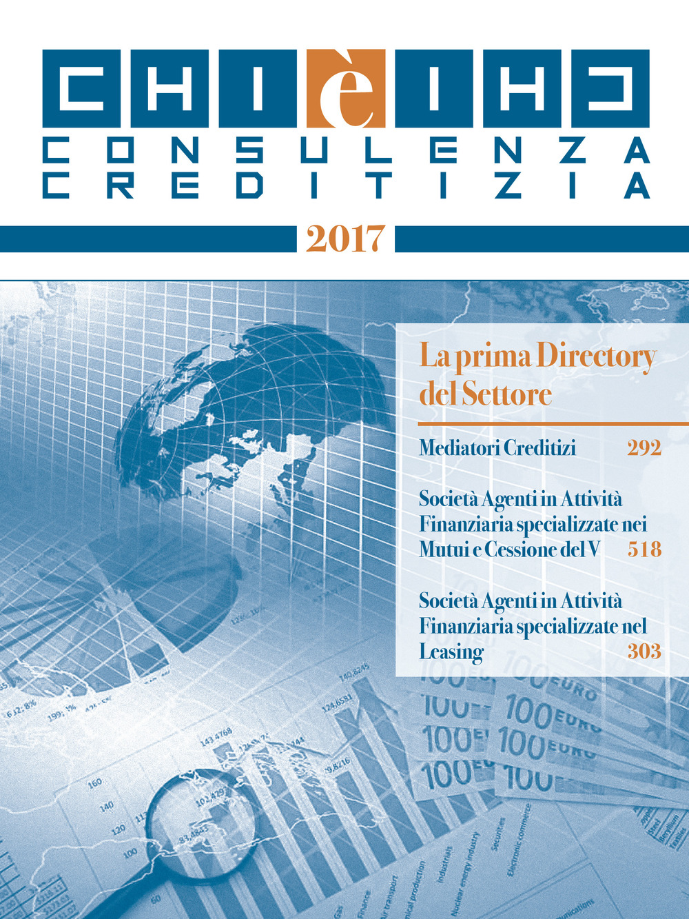 Chi è chi. Consulenza creditizia 2017