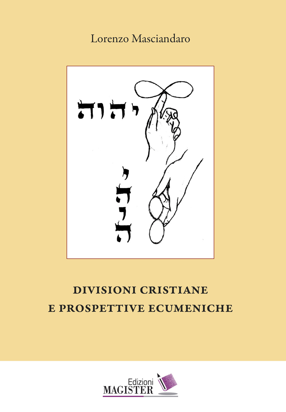 Divisioni cristiane e prospettive ecumeniche