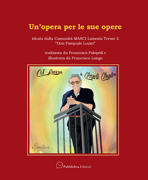 Un'opera per le sue opere