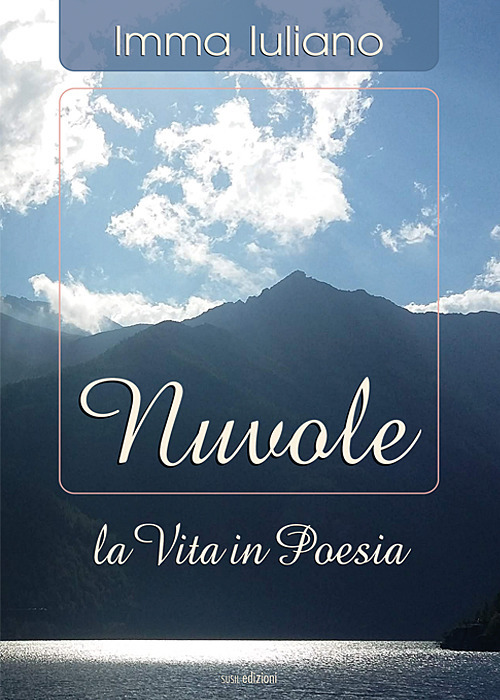 Nuvole. La vita in poesia