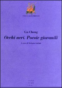 Occhi neri. Poesie giovanili