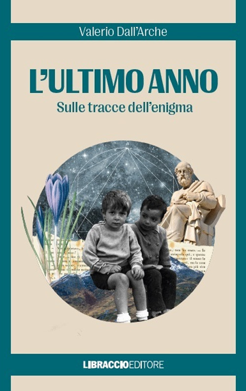 L'ultimo anno. Sulle tracce dell'enigma