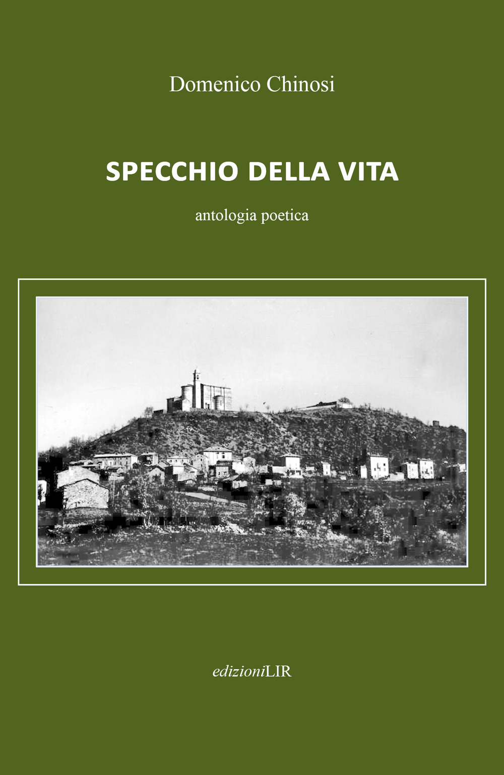 Specchio della vita. Antologia poetica