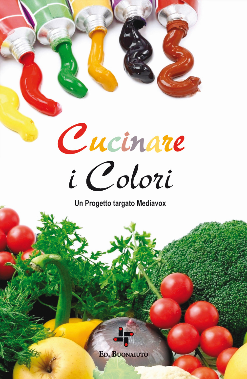 Cucinare i colori. Un progetto targato Mediavox