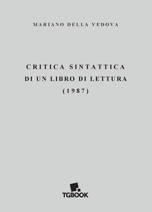 Critica sintattica di un libro di lettura (1987)