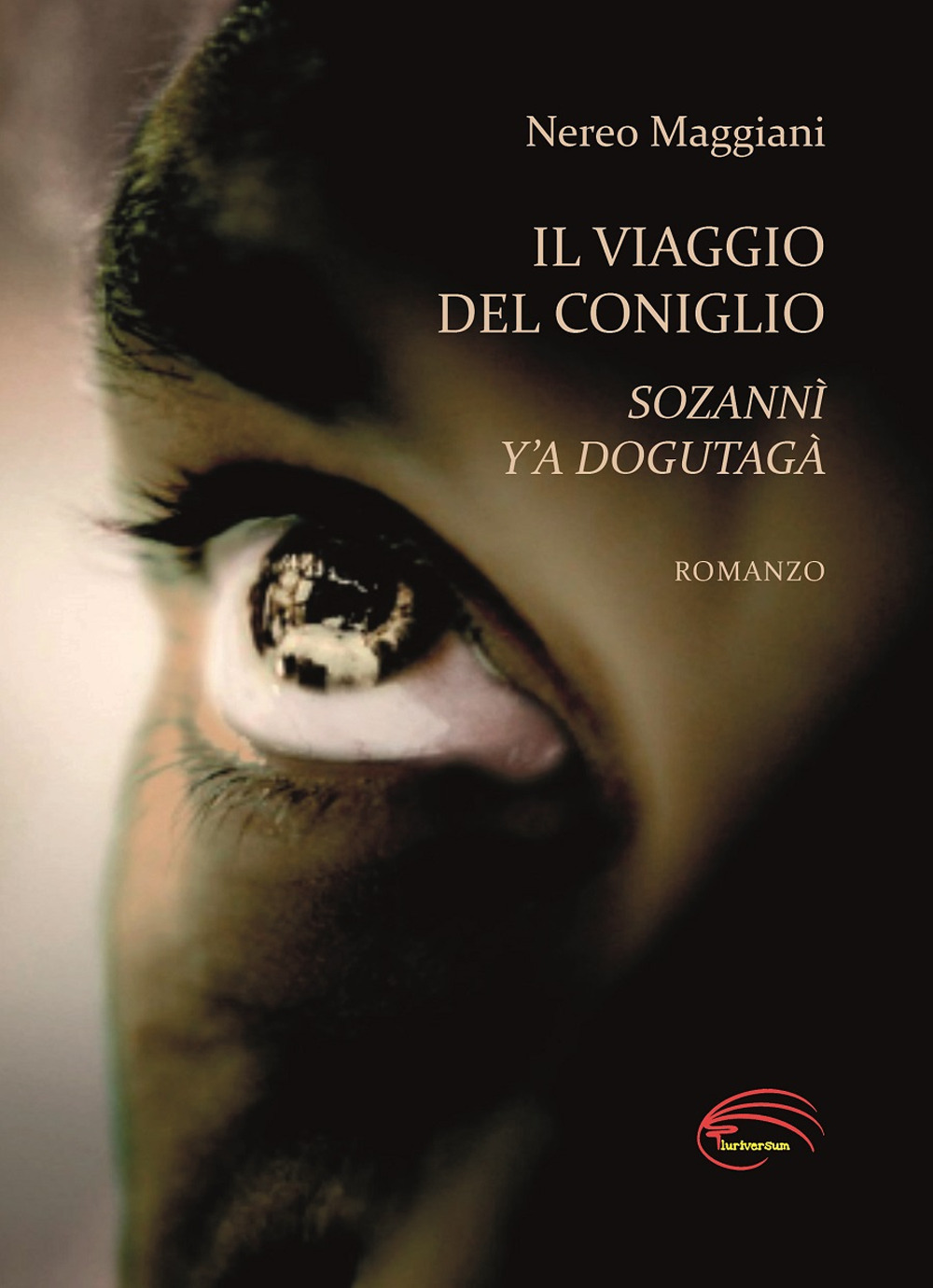 Il viaggio del coniglio. Sozannì y'a dogutagà. Nuova ediz.