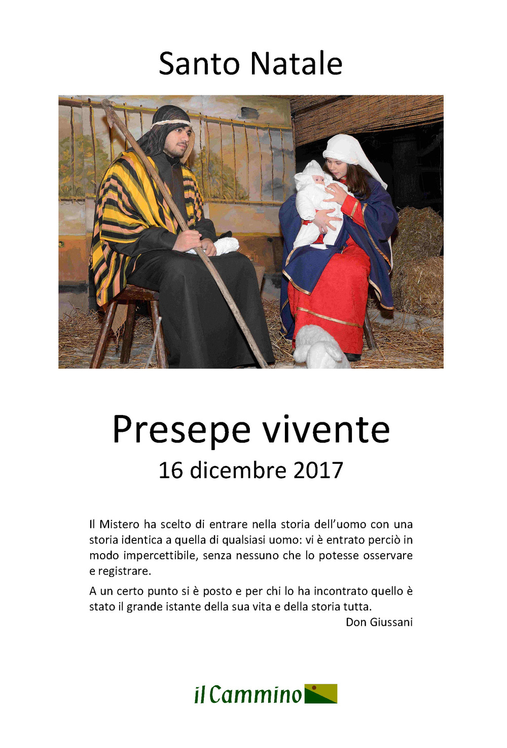 Santo Natale. Presepe vivente 16 dicembre 2017