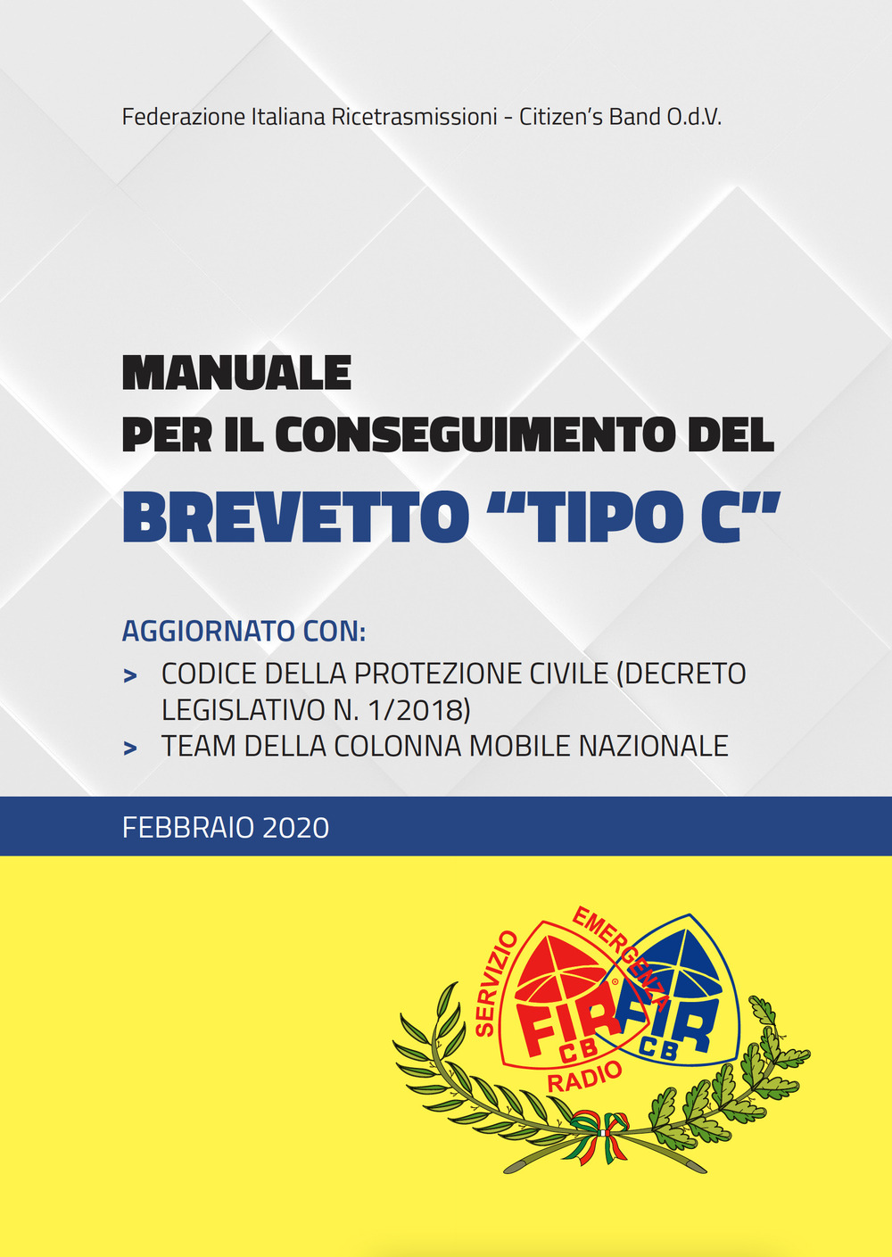 Manuale per il conseguimento del brevetto «Tipo C»