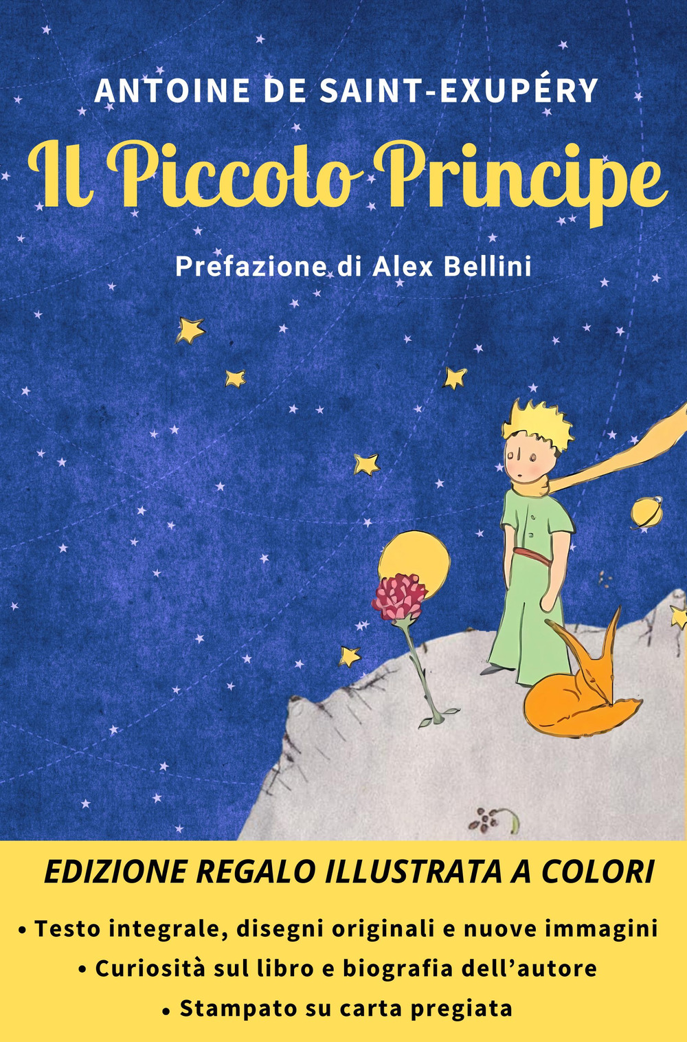 Il Piccolo Principe. Ediz. integrale