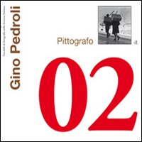 Gino Pedroli. Pittografo