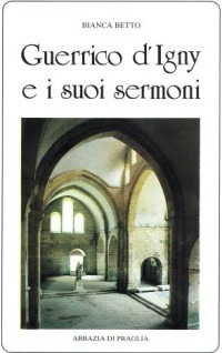 Guerrico d'Igny e i suoi sermoni