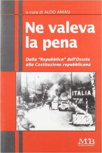 Ne valeva la pena