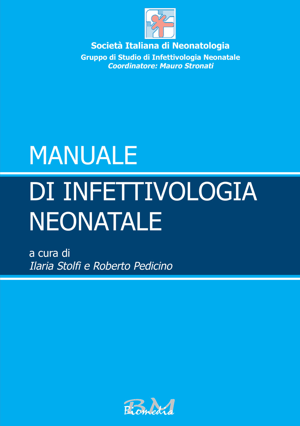 Manuale di infettivologia neonatale