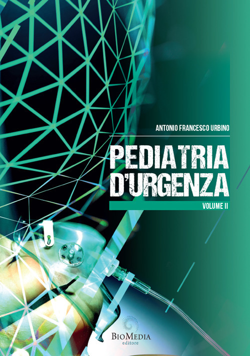 Pediatria d'urgenza. Vol. 2