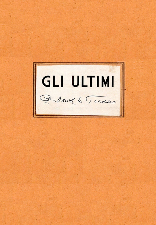 Gli ultimi. Con DVD