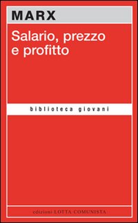 Salario, prezzo e profitto