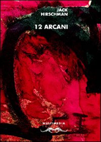 12 arcani. Ediz. italiana e inglese