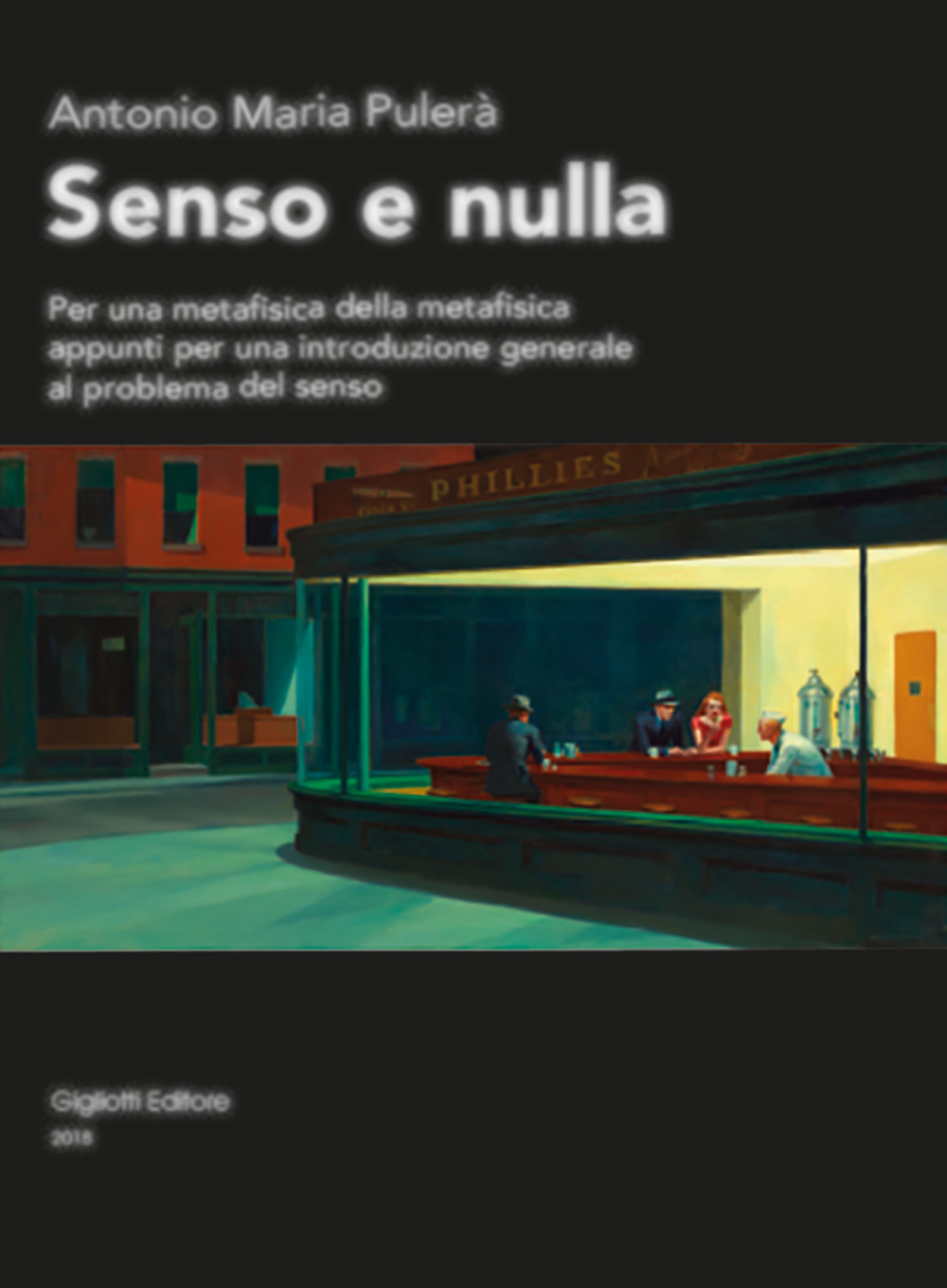 Senso e nulla. Per una metafisica della metafisica appunti per una introduzione generale al problema del senso