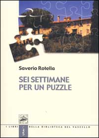 Sei settimane per un puzzle