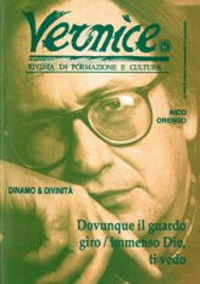 Vernice. Rivista di formazione e cultura. Vol. 4-5: Dinamo & Divinità. Intervista a Nico Orengo