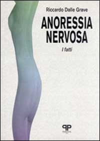 Anoressia nervosa: i fatti