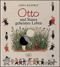 Otto und Stures geheimes Leben