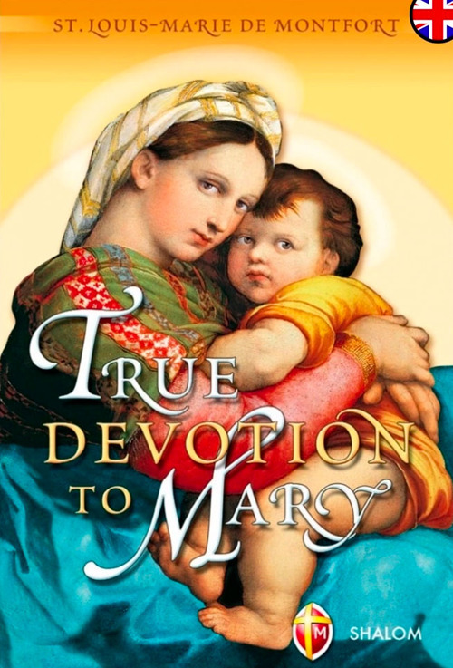 True devotion to Mary