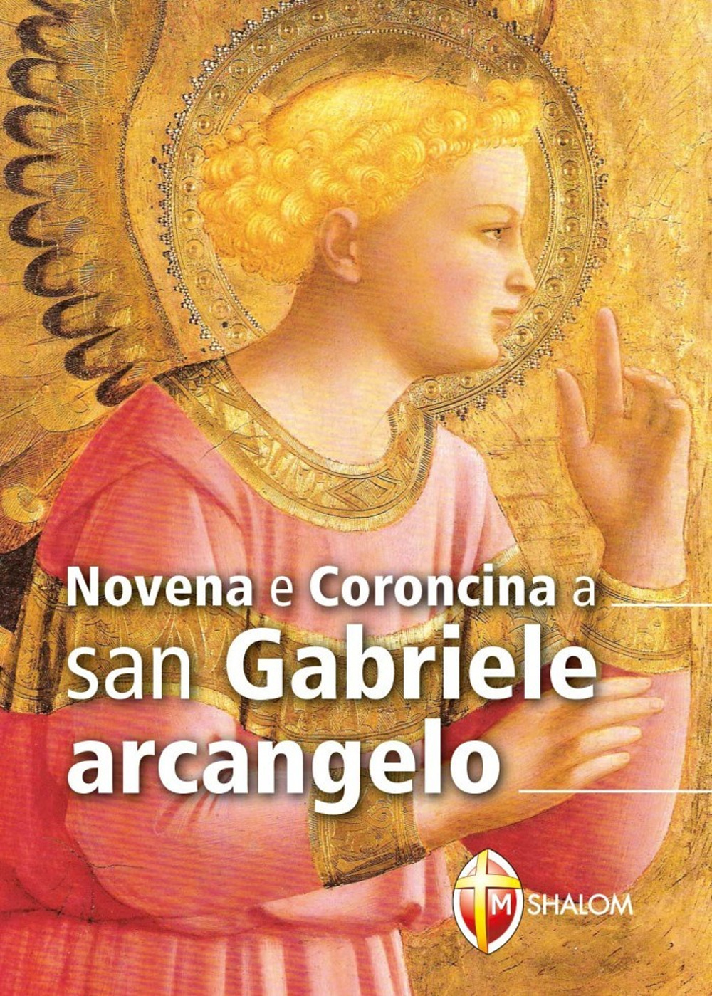 Novena e coroncina a San Gabriele Arcangelo