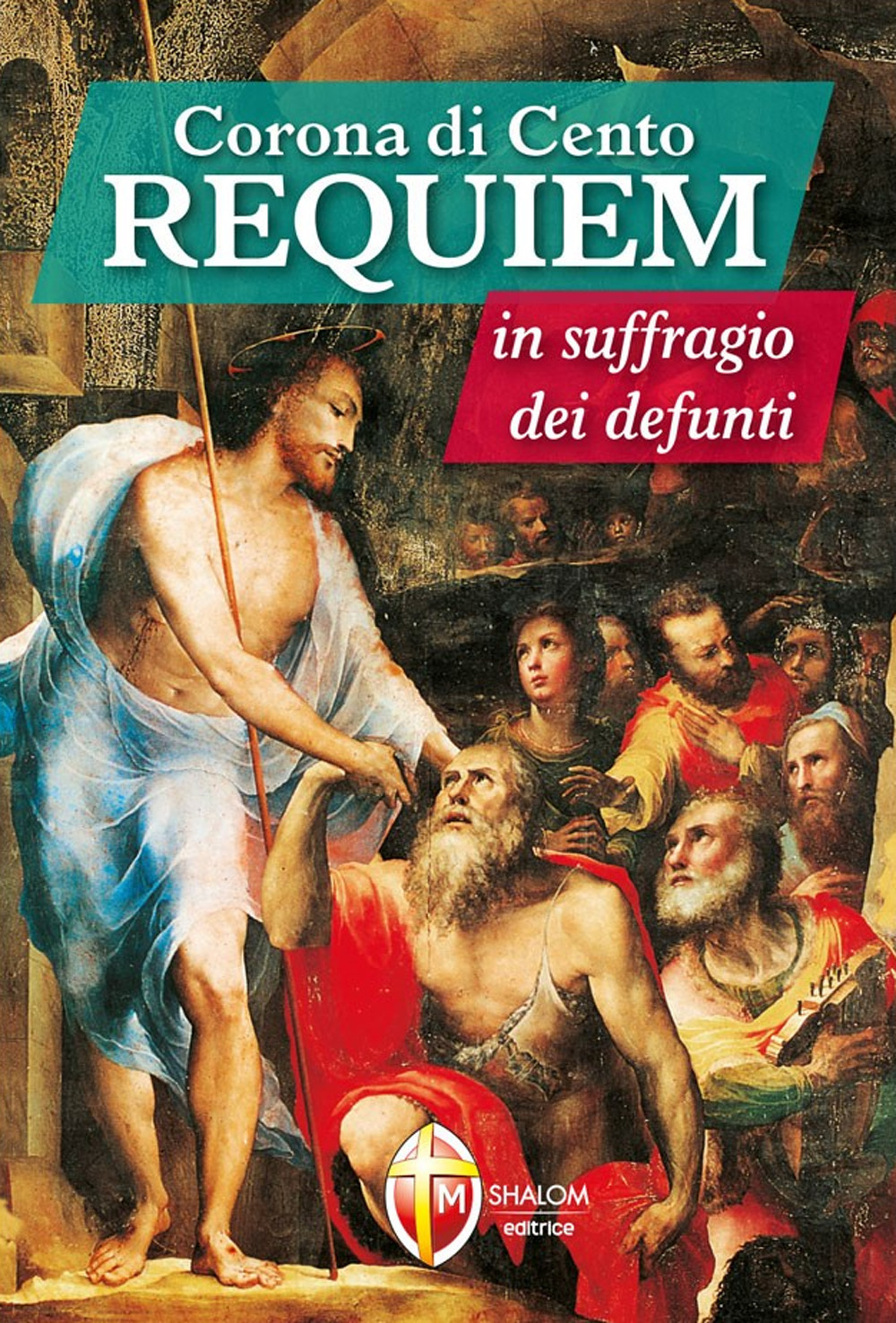 Corona di cento requiem in suffragio dei defunti