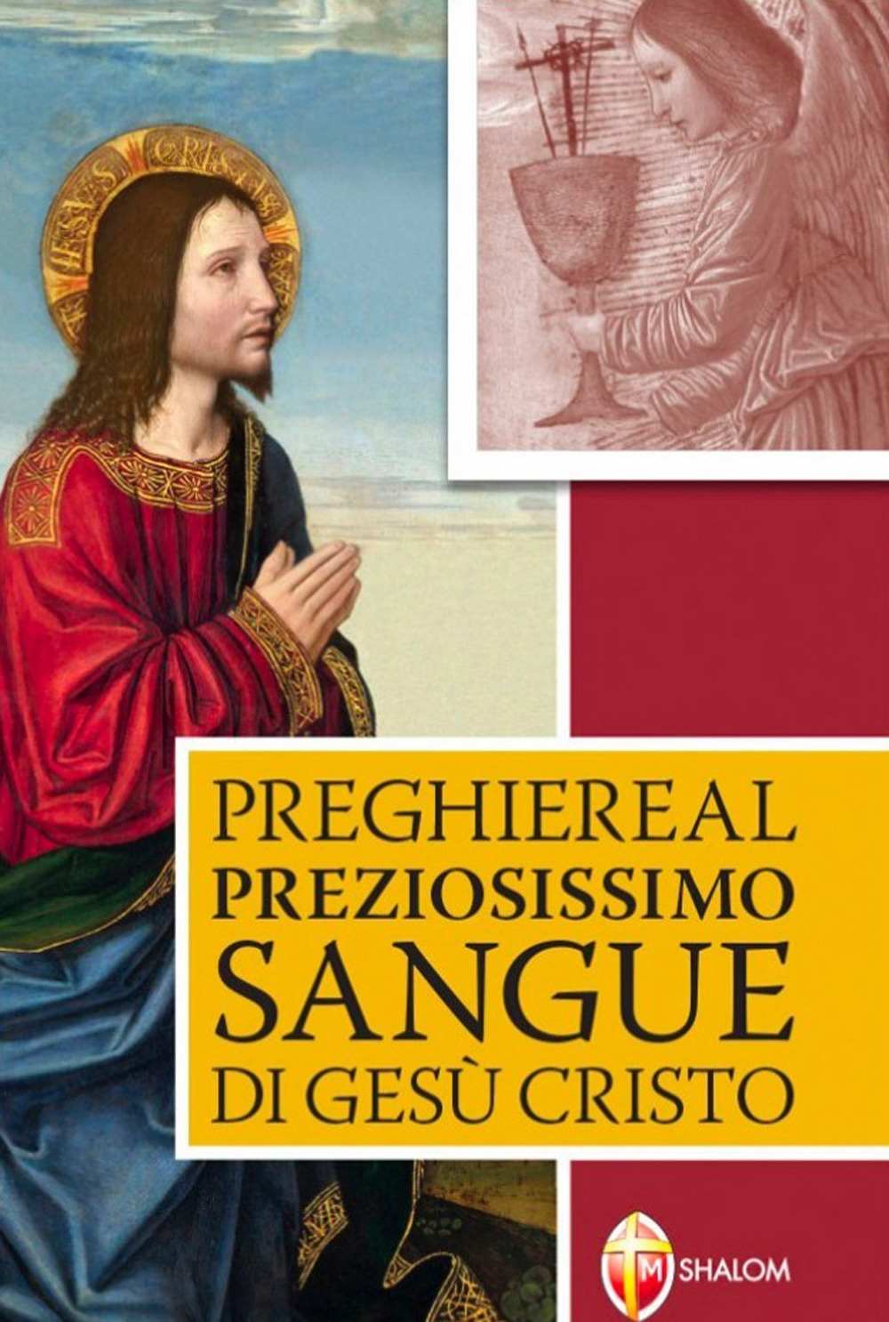 Preghiere al preziosissimo sangue di Gesù Cristo