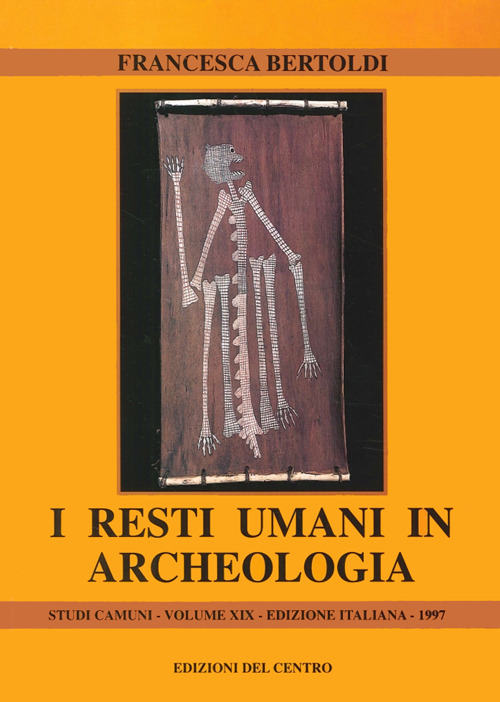 I resti umani in archeologia