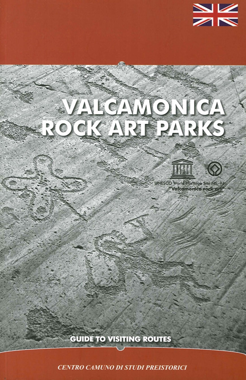 Valcamonica rock art parks. Guide to visiting routes