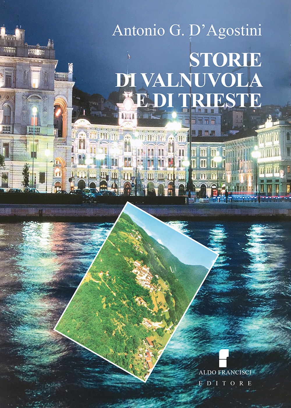 Storie di Valnuvola e di Trieste