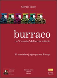 Il burraco. La «canasta» del tercer milenio