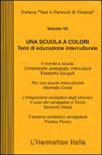 Una scuola a colori. Temi di educazione interculturale